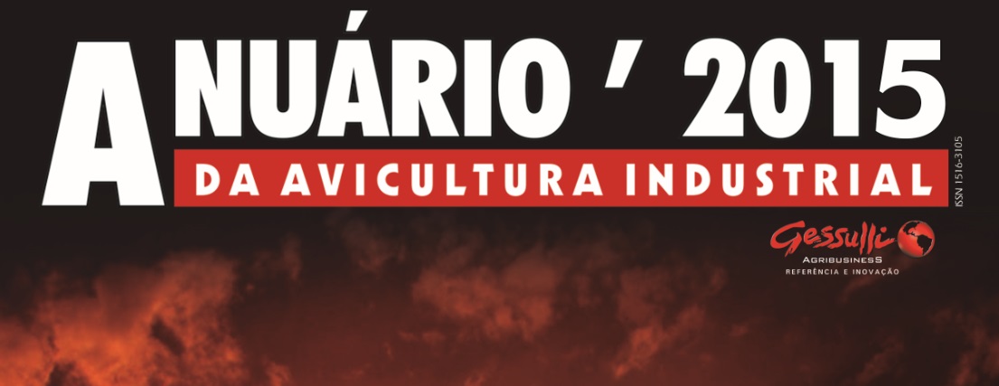 Anuário 2015 da Avicultura Industrial entra hoje em circulação com os números do setor em 2014 e as projeções para o próximo ano Anuário 2015 da Avicultura Industrial entra hoje em circulação com os números do setor em 2014 e as projeções para o próximo ano