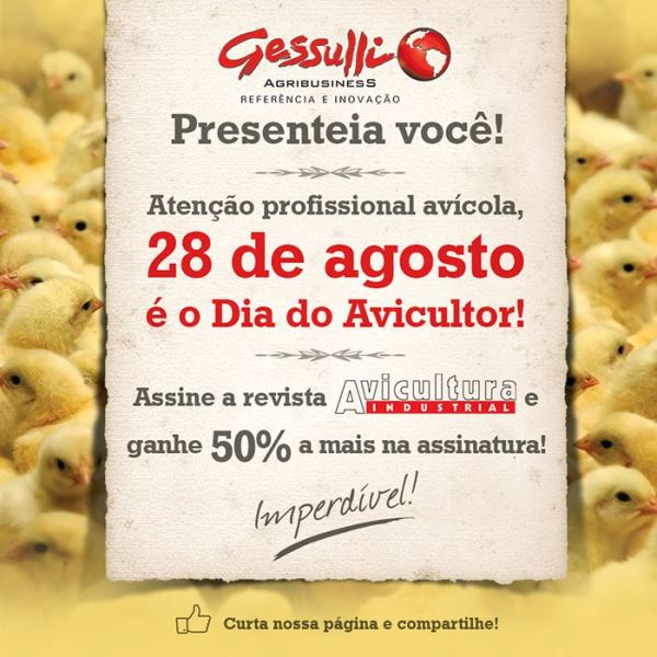 28 de Agosto é dia do Avicultor: Gessulli Agribusiness presenteia profissionais da cadeia avícola