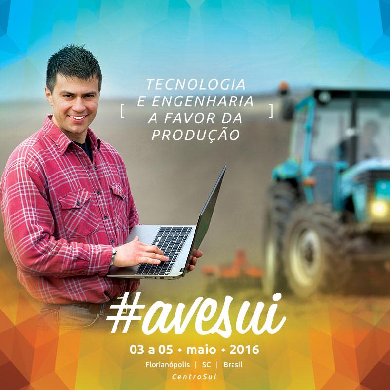 Florianópolis: I Congresso de Zootecnia de Precisão é destaque no primeiro dia de AveSui