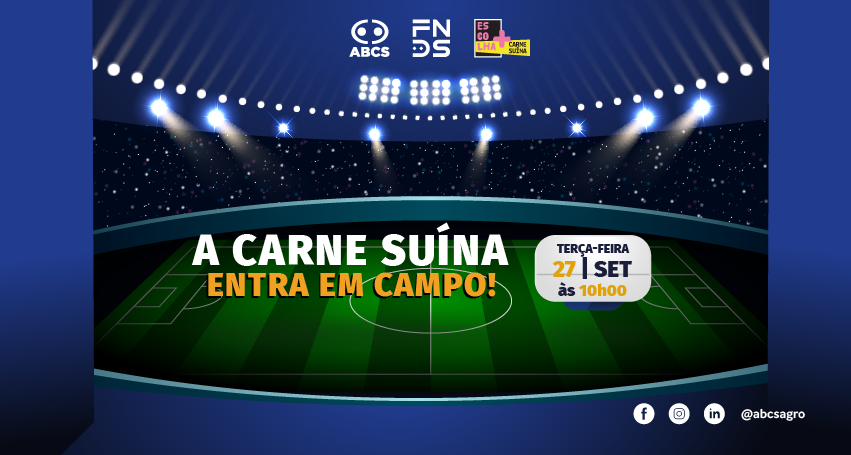 ABCS cria estratégia que une a proteína à celebração do maior campeonato de futebol do mundo