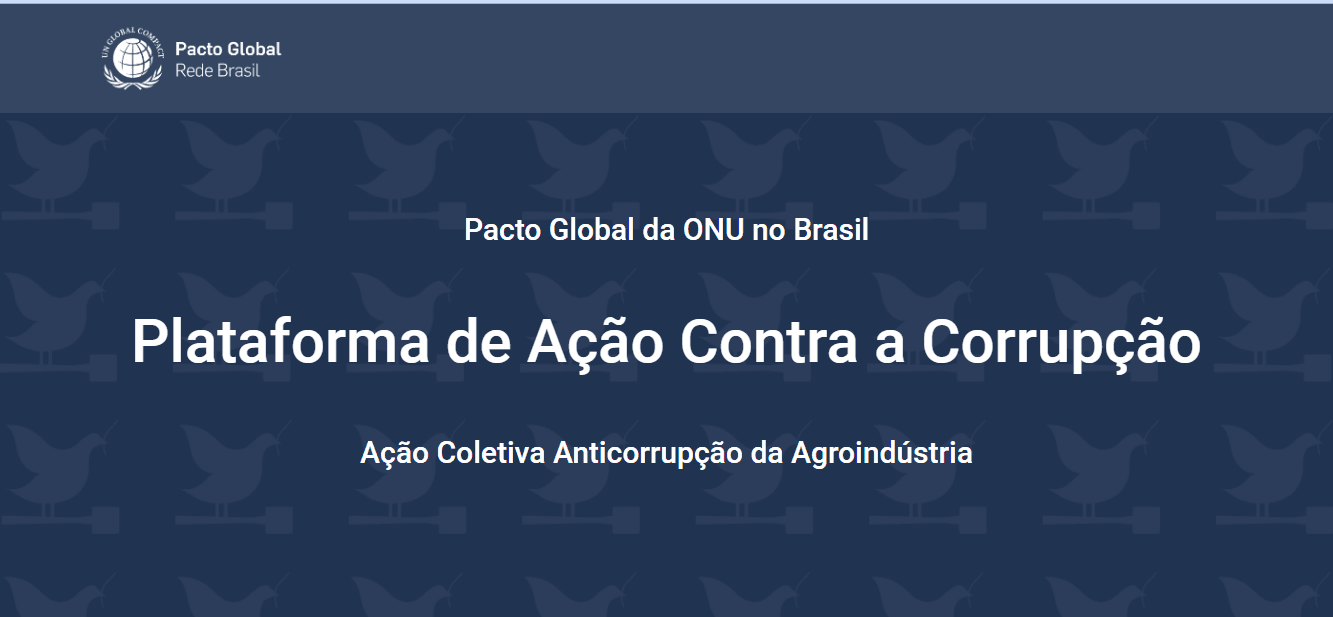 Ação Coletiva Anticorrupção da Agroindústria do Pacto Global da ONU lança guia