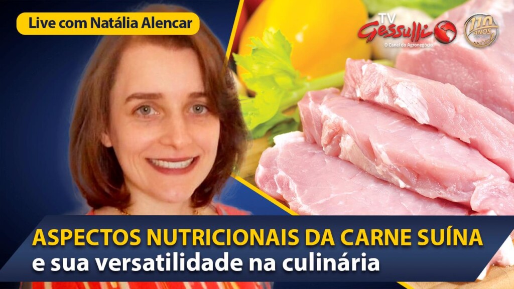 LIVE: Os benefícios e a versatilidade da carne suína
