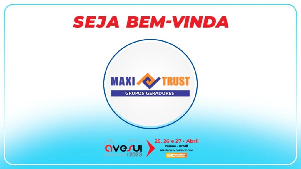 Maxi Trust exibe geradores de energia a diesel e gás na AveSui 2023