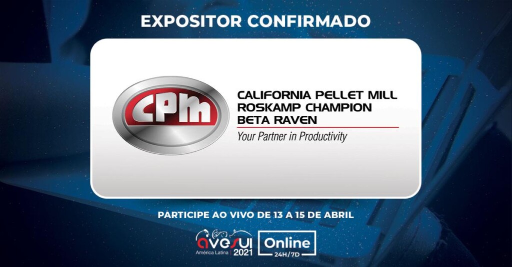 Com foco na alta demanda 2021, CPM confirma presença na AveSui On line 24H/7D