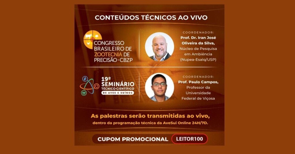 Leitor dos boletins tem desconto exclusivo no Congresso de Zootecnia e Seminário Técnico na AveSui