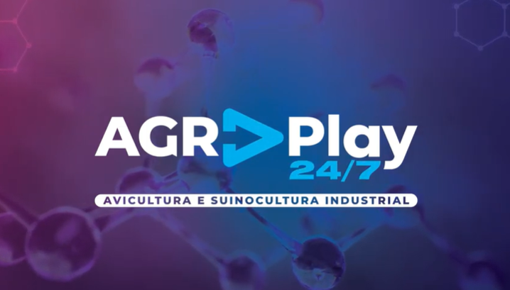 Conheça o AGRPlay, uma edição especial multiplataforma da Avicultura e Suinocultura Industrial