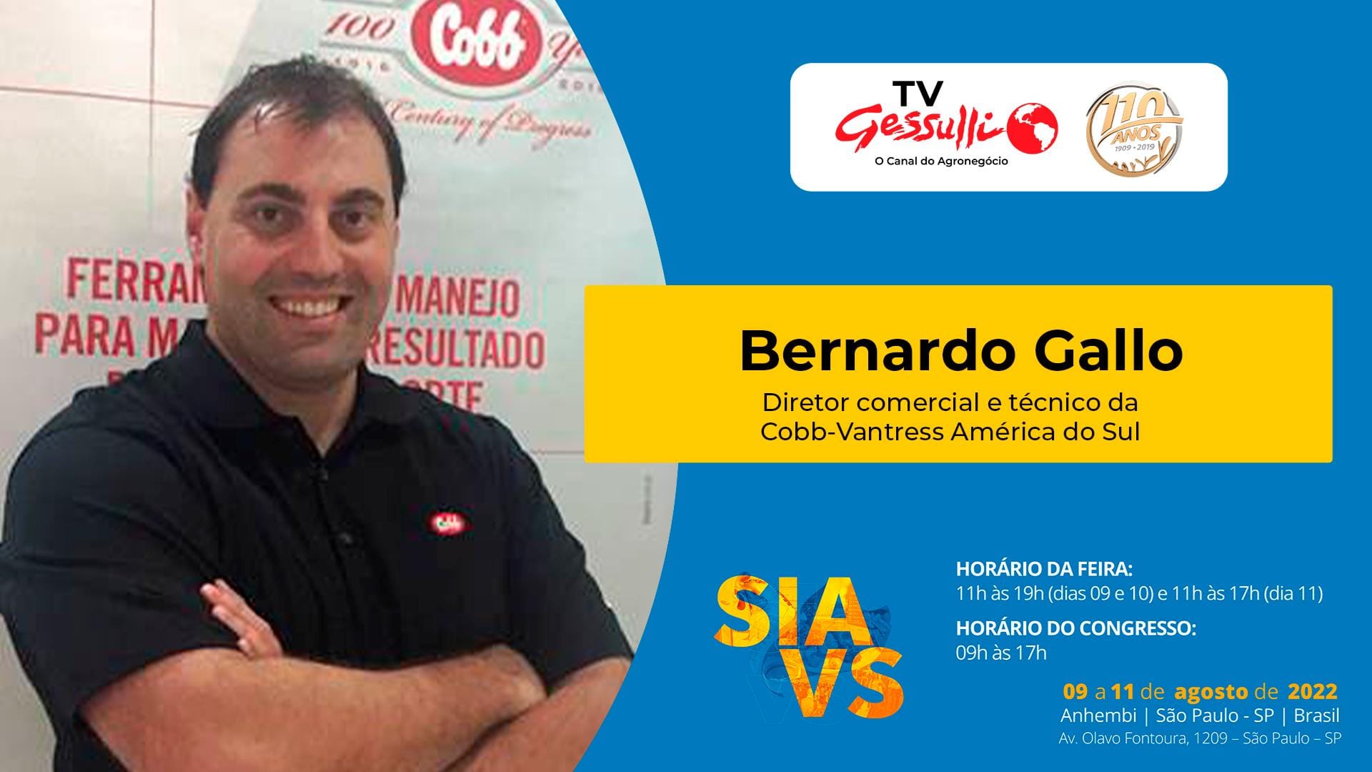 Bernardo Gallo fala sobre competitividade da avicultura brasileira e investimentos da Cobb no Brasil