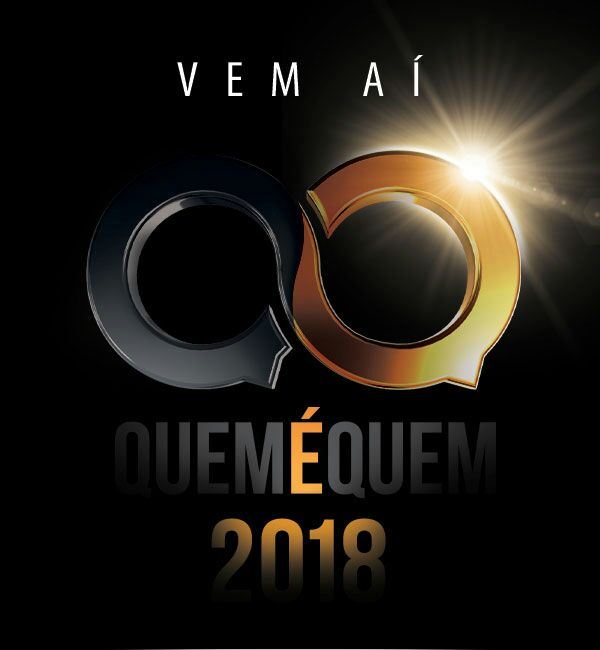 Com nova data, Prêmio Quem é Quem 2018 será realizado na abertura da AveSui América Latina