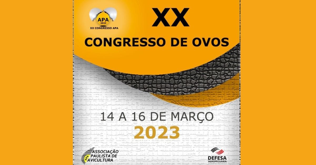 APA divulga data da XX edição do Congresso de Ovos APA divulga data da XX edição do Congresso de Ovos