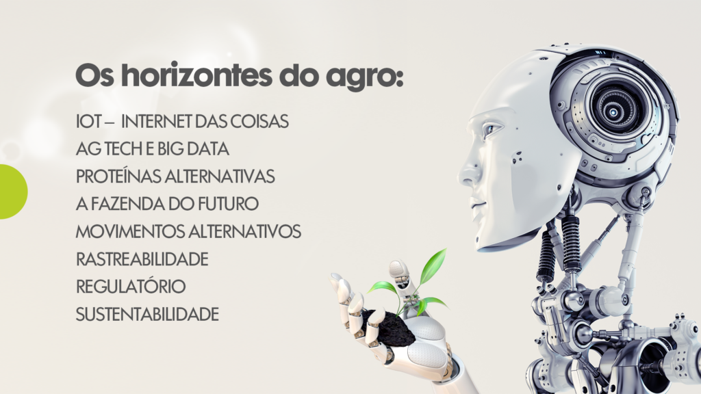 Horizons discute as tendências da produção de alimentos no Brasil e no mundo