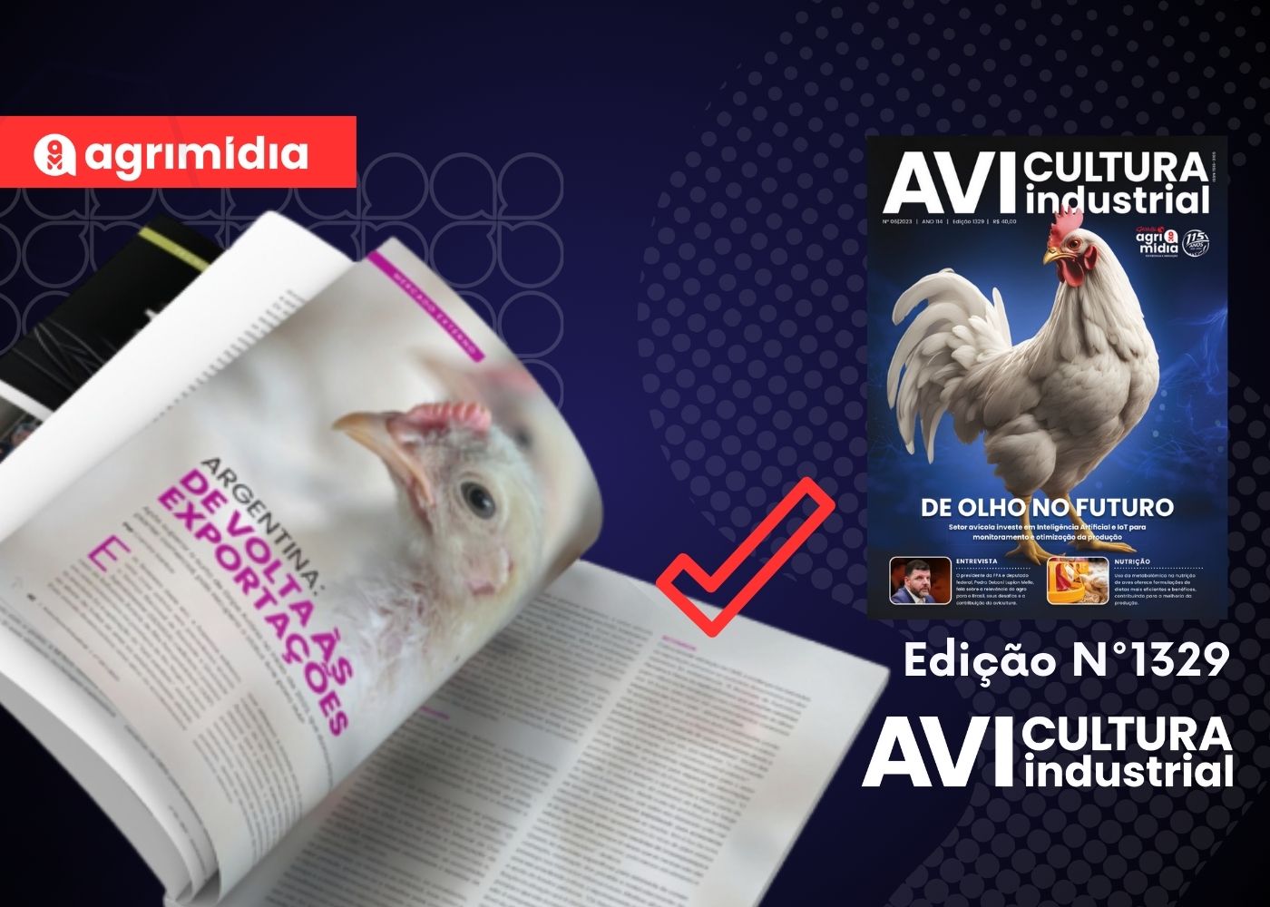 Avicultura Industrial em Foco: Panorama Argentina – de volta às exportações na edição n°1329