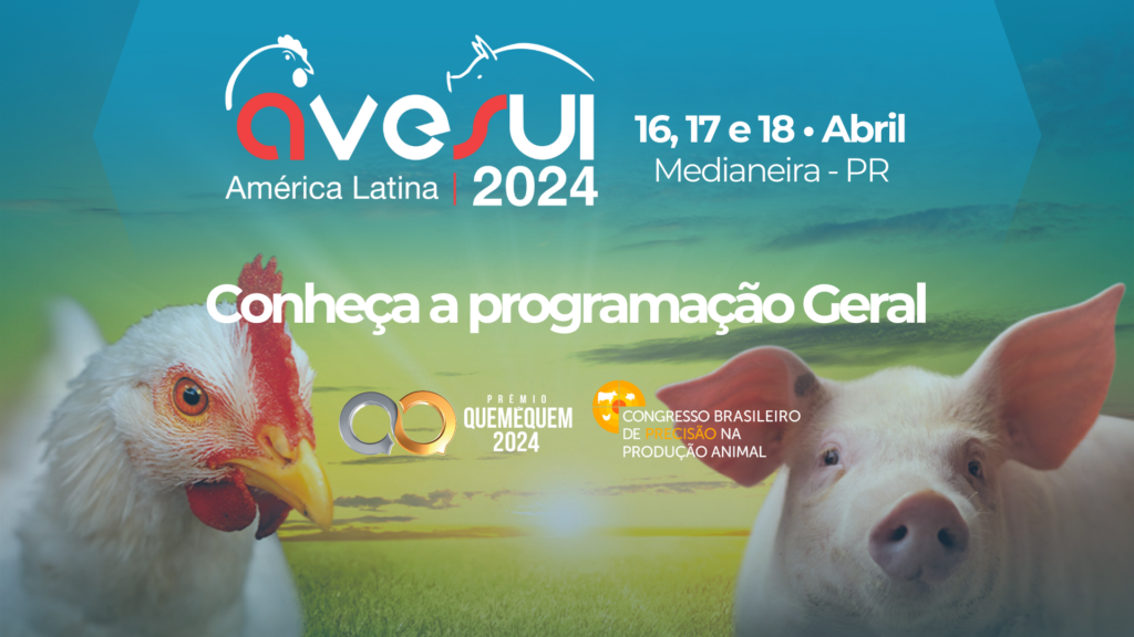 Contagem regressiva para a AveSui 2024: confira a programação completa de um dos eventos mais esperados do setor de aves e suínos Contagem regressiva para a AveSui 2024: confira a programação completa de um dos eventos mais esperados do setor de aves e suínos