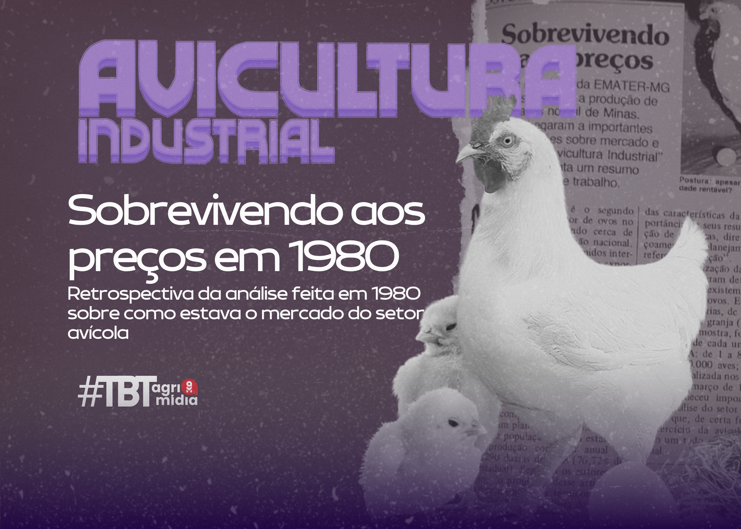 #tbtAgrimídia: Sobrevivendo aos preços nos anos 80