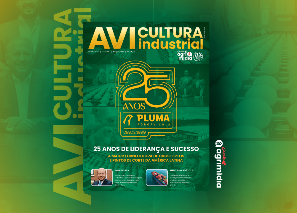 Avicultura Industrial 1335 – 25 anos da Pluma Agroavícola, atuação do Sindiavipar e entrevista com Julio Ramos são destaques da edição