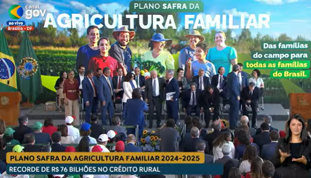 Plano Safra 2024/2025 destina R$ 76 bilhões ao Crédito Rural Familiar, o maior valor da história