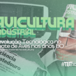 TBTAgrimidia: tecnologia no abate de aves e a transformação da avicultura com "microcomputadores" na década de 80