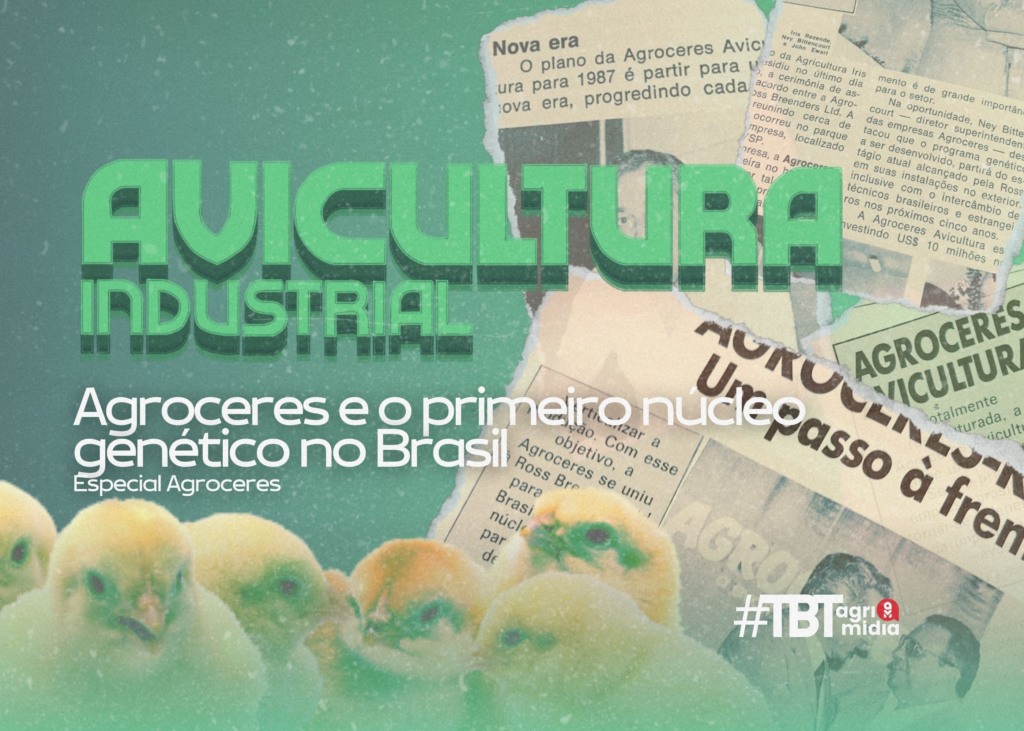 #TBT Agrimidia ‘Especial Agroceres’: Agroceres e o primeiro núcleo genético no Brasil