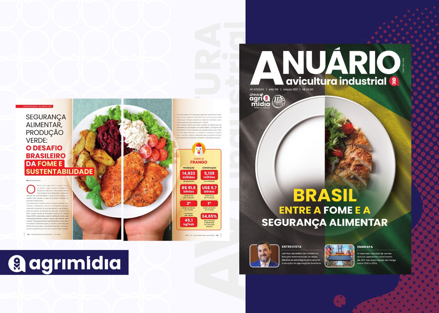 Anuário 2024/2025 Avicultura Industrial: “Segurança alimentar, produção verde, pratos vazios: o desafio brasileiro da fome e sustentabilidade”