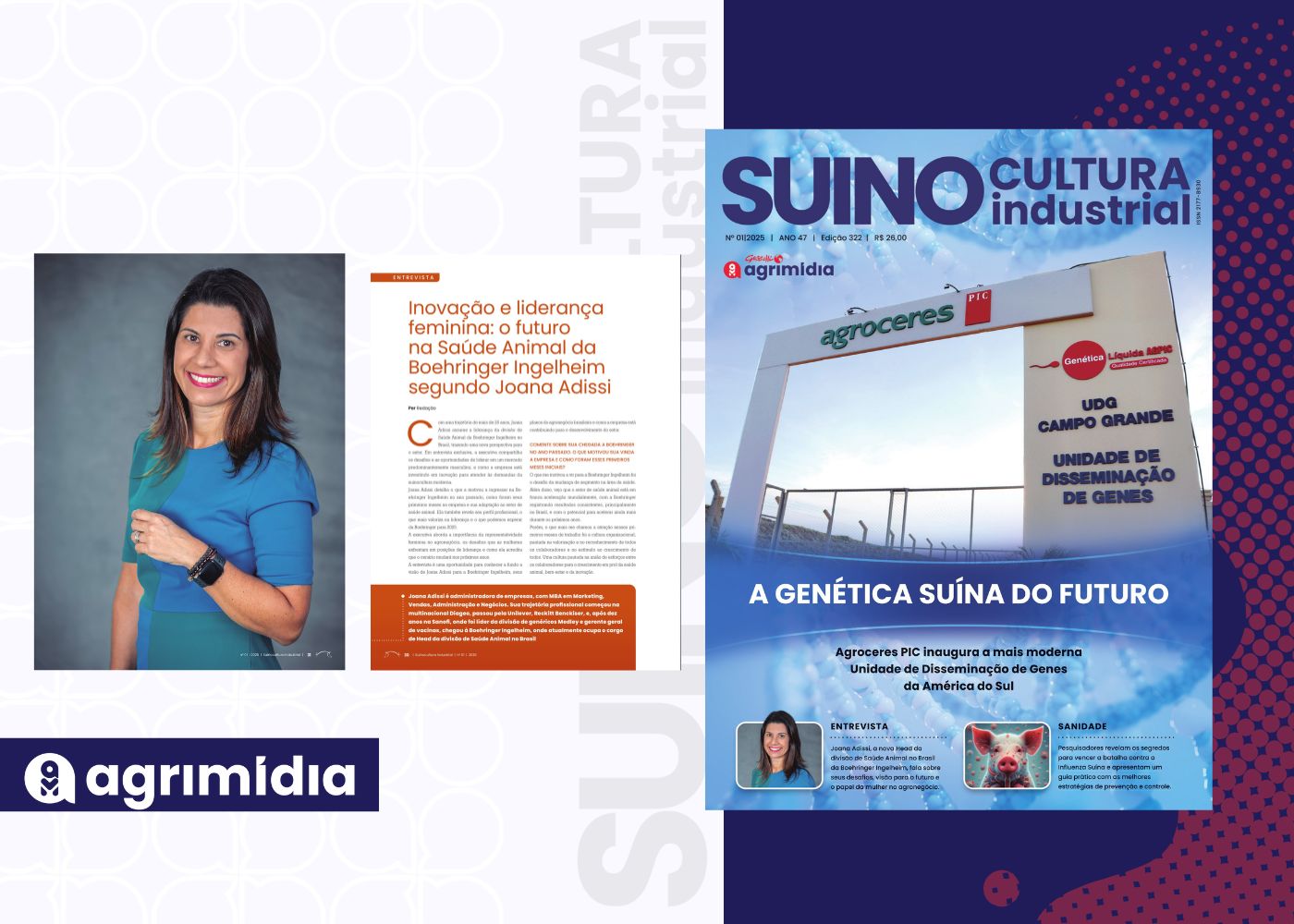 Revista Suinocultura Industrial: Inovação e liderança feminina – o futuro na Saúde Animal da Boehringer Ingelheim segundo Joana Adissi Revista Suinocultura Industrial: Inovação e liderança feminina – o futuro na Saúde Animal da Boehringer Ingelheim segundo Joana Adissi