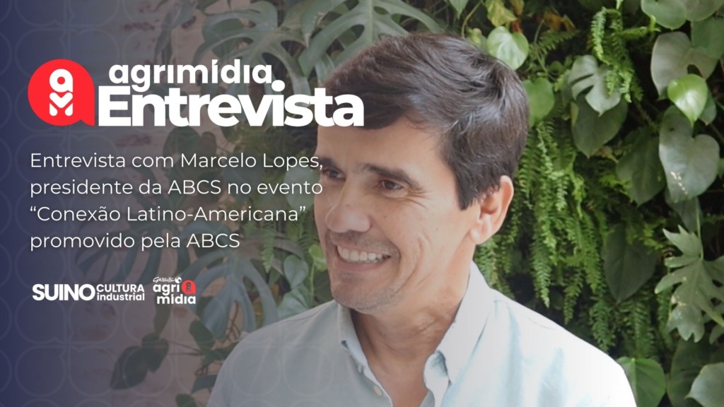 Agrimídia Entrevista: Brasil lidera encontro latino-americano para impulsionar a suinocultura e expandir exportações
