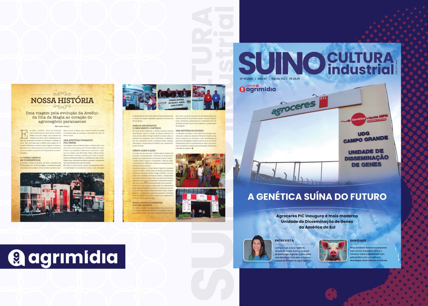 Revista Suinocultura Industrial: “Nossa História” – Uma viagem pela evolução da AveSui: da Ilha da Magia ao coração do agronegócio paranaense