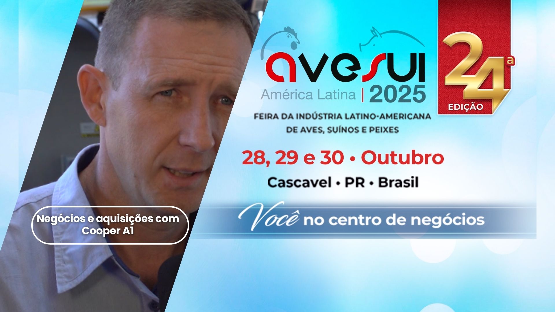 AveSui 2025 por Silvio Orlei Viebrantz: cooperativa A1 investe em tecnologia para impulsionar a produção animal