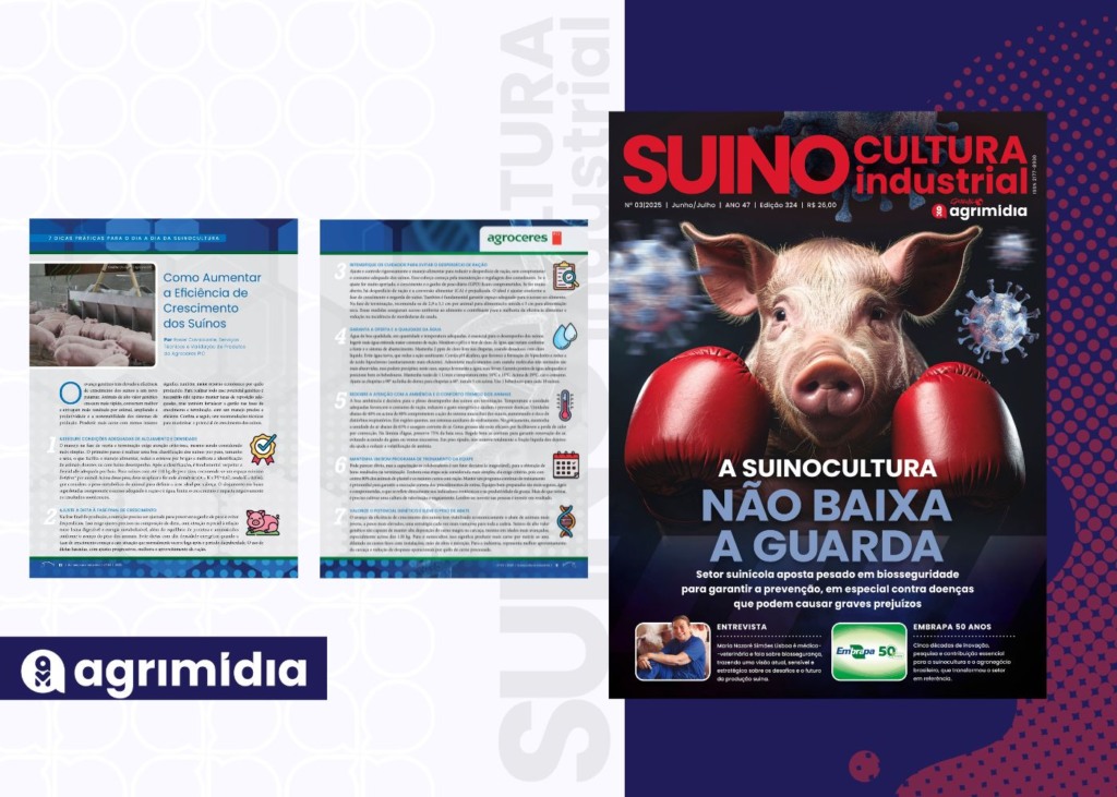 7 Dicas Práticas: “Como aumentar a eficiência de crescimento dos suínos” na edição de junho da Suinocultura Industrial