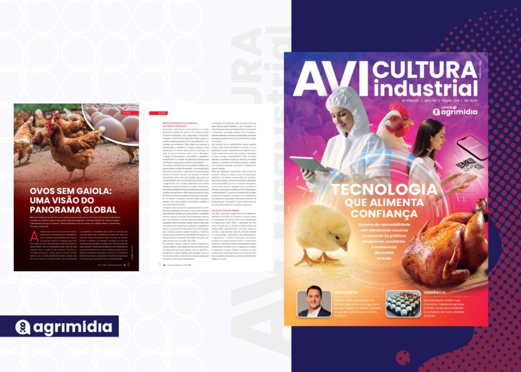 Ovos sem gaiola: uma visão do panorama global na revista Avicultura Industrial de junho