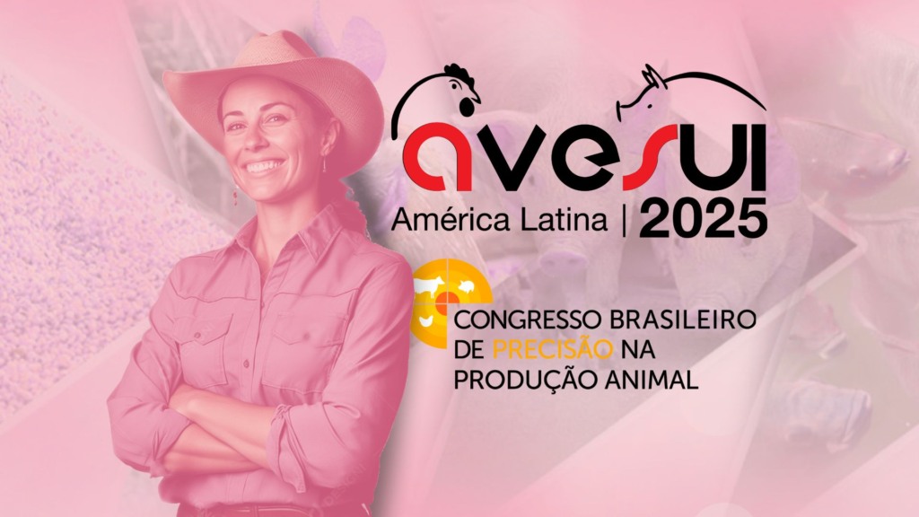 Mulheres inspiradoras são destaques em painel no Congresso Brasileiro de Precisão na Produção Animal, durante a AveSui 2025