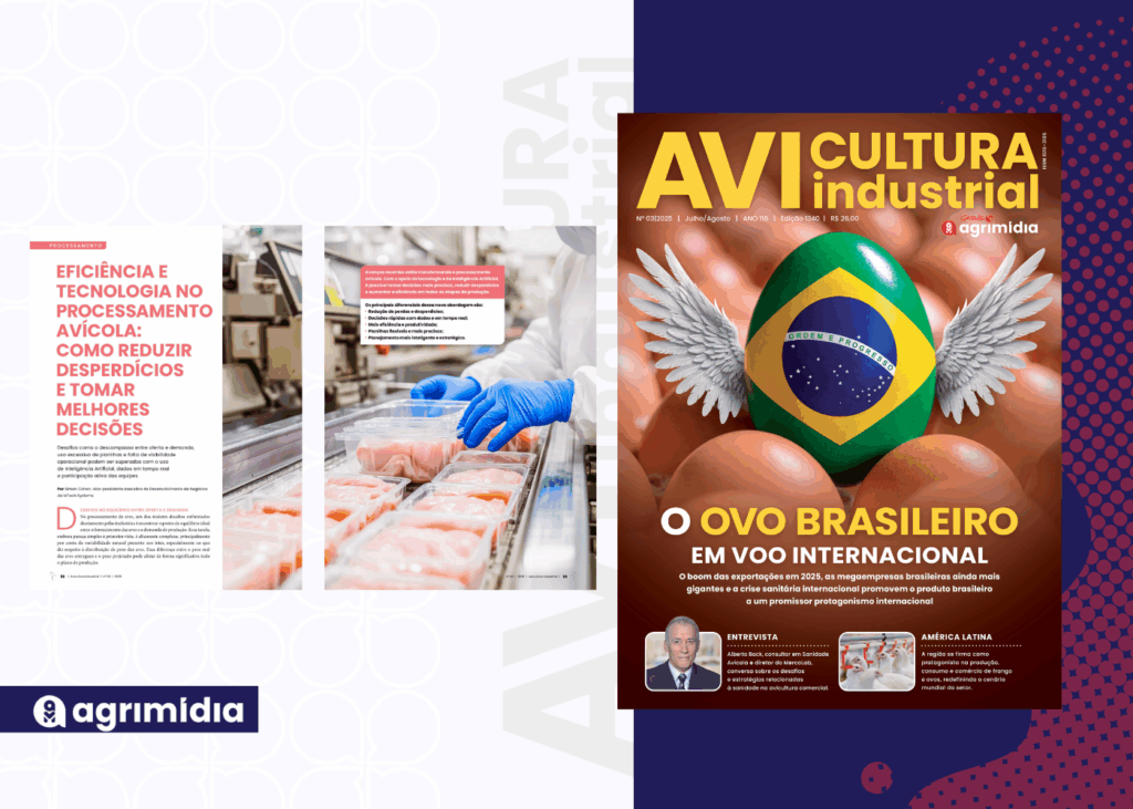 “Eficiência e tecnologia no processamento avícola” na Avicultura Industrial de Julho