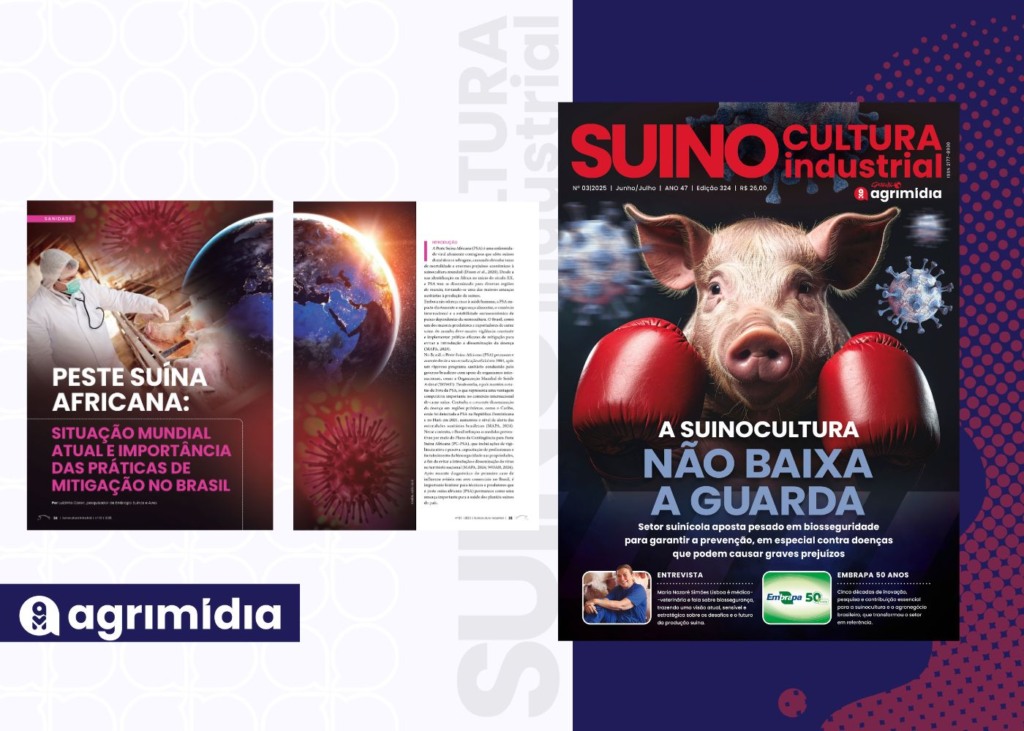 Peste Suína Africana: importância das práticas de mitigação no Brasil na revista Suinocultura Industrial de Junho