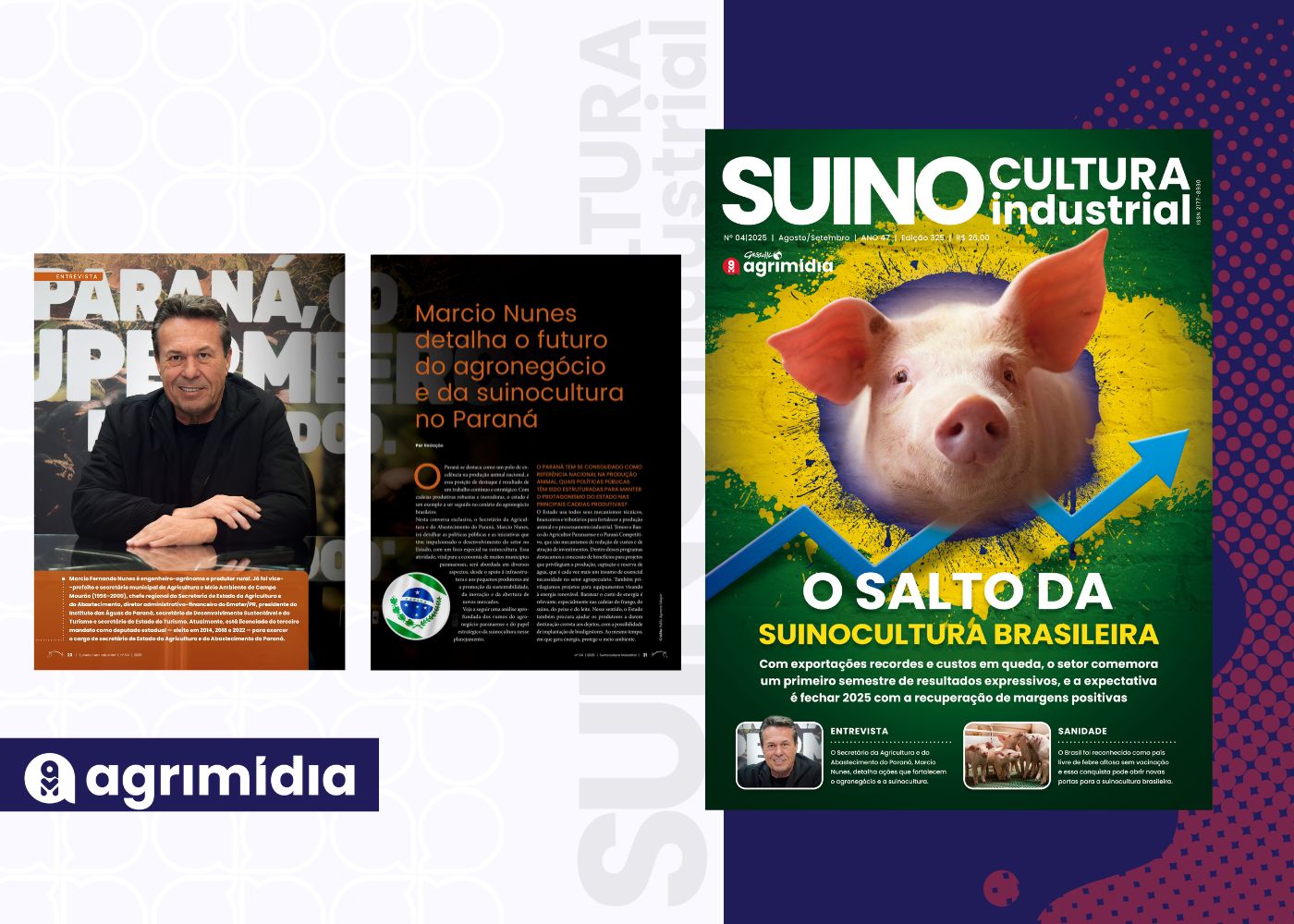 Marcio Nunes detalha o futuro do agronegócio e da suinocultura no Paraná, na Suinocultura Industrial de Agosto