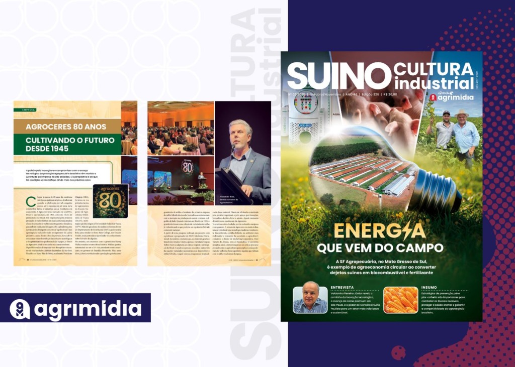 Agroceres 80 anos: Cultivando o futuro desde 1945 na Suinocultura Industrial de Novembro