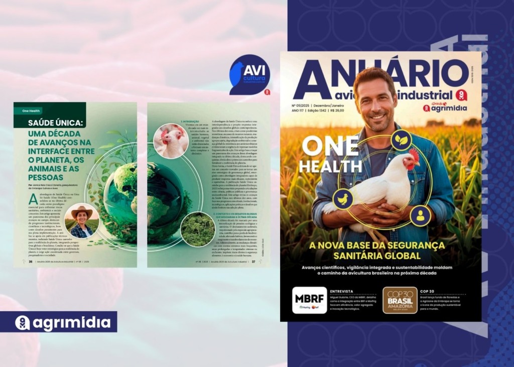 Saúde Única avança como eixo estratégico para a resiliência do planeta no Anuário Avicultura Industrial de 2026 Saúde Única avança como eixo estratégico para a resiliência do planeta no Anuário Avicultura Industrial de 2026