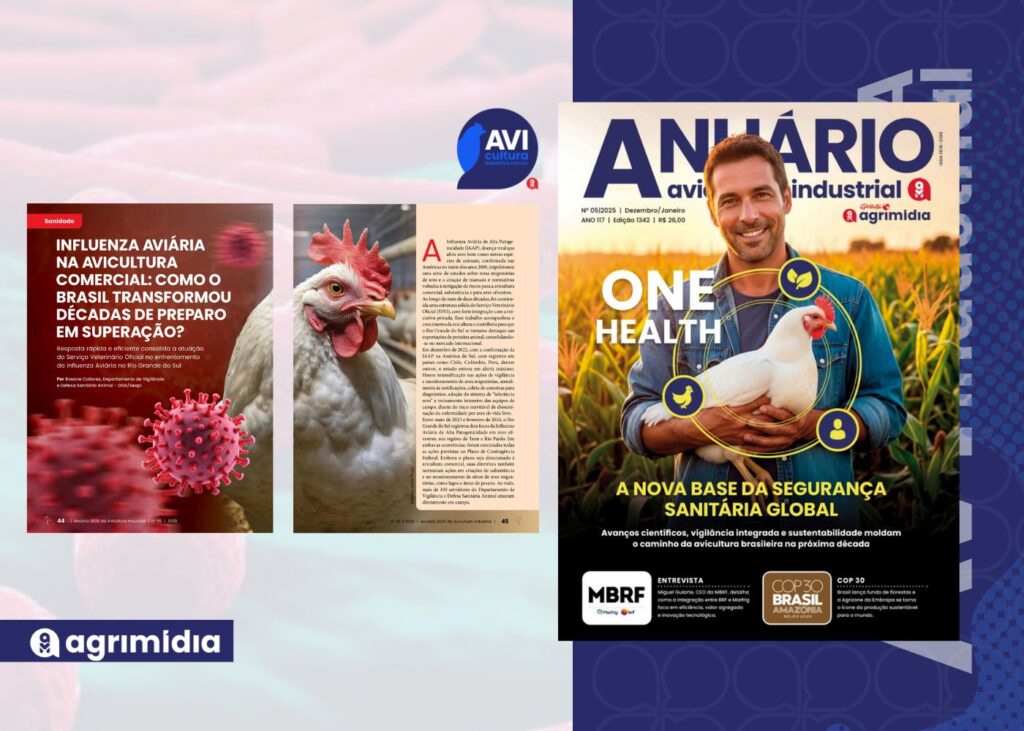 Influenza Aviária: resposta rápida no RS evidencia força do sistema sanitário brasileiro no anuário de Avicultura Industrial