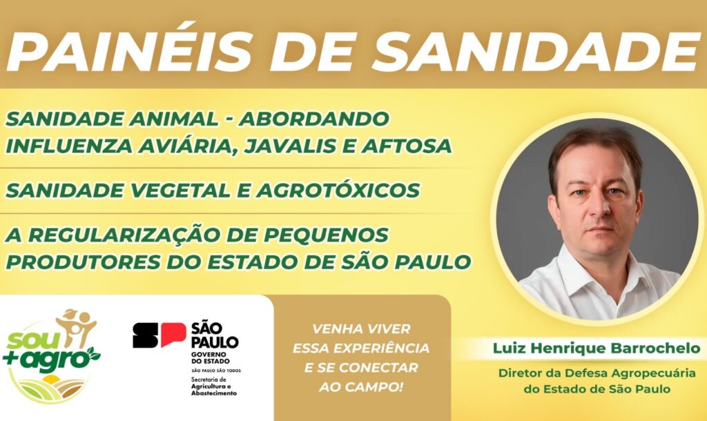 Entre sanidade, produção e sustentabilidade: Sou + Agro promove debates técnicos do agro paulista Entre sanidade, produção e sustentabilidade: Sou + Agro promove debates técnicos do agro paulista