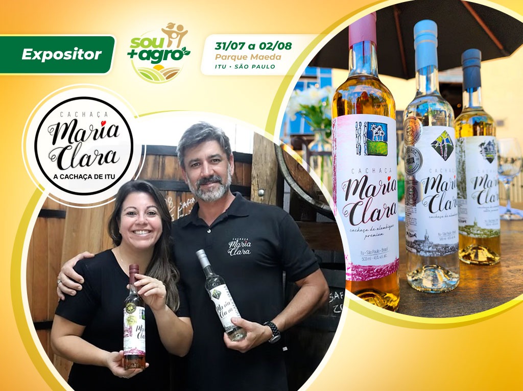 Cachaça Maria Clara leva tradição familiar e rótulos premiados ao Sou + Agro