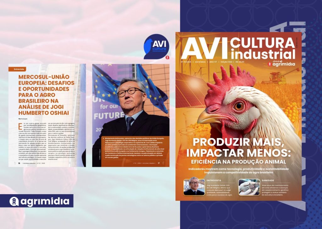 Mercosul–União Europeia: desafios e oportunidades para o agro brasileiro na Avicultura Industrial de Abril